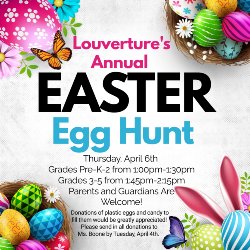 Louverture\'s Annual Easter Egg Hunt
